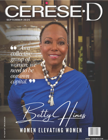 CereseD Magazine September 2025 - Betty Hines